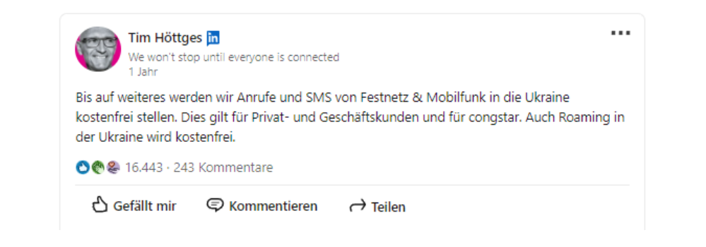 LinkedIn-Post von Tim Höttges, in dem angekündigt wird, dass Anrufe und SMS von Festnetz und Mobilfunk in die Ukraine sowie Roaming für Privat- und Geschäftskunden kostenfrei gestellt werden.